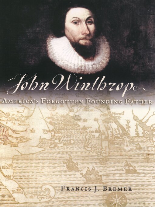 Title details for John Winthrop by Francis J. Bremer - Available